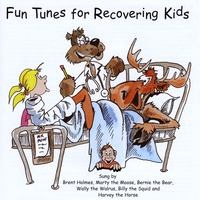Brent Holmes : Fun Tunes for Recovering Kids