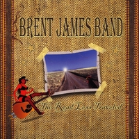 Brent James Band : The Road Less Traveled