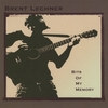 BRENT LECHNER: Bits of My Memory
