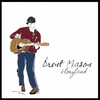 BRENT MASON: gloryland
