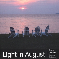 Brent Roberts : Light in August - limited edition single