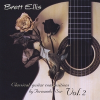 Brett Ellis : Classical Guitar Composition by Fernando Sor vol.2