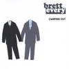 BRETT EVERY: Camping Out