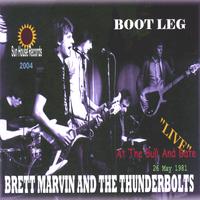 Brett Marvin And The Thunderbolts : Boot Leg