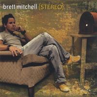 BRETT MITCHELL: Stereo