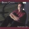 BRIAN CRAIN: Northern Sky