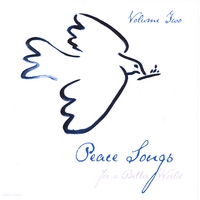 Brian Gladstone, Producer : Peace Songs For A Better World Volume II