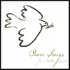 BRIAN GLADSTONE, PRODUCER: Peace Songs For A Better World, Volume I