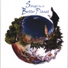 BRIAN GLADSTONE, PRODUCER: Songs For A Better Planet, Volume I
