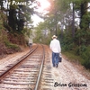 BRIAN GRISSOM: The Places I Go
