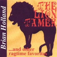 Brian Holland : The Lion Tamer