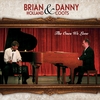 Brian Holland and Danny Coots: The Ones We Love