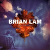 BRIAN LAM: My Embrace