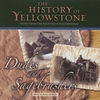 BRIAN MCBRIDE: The History Of Yellowstone - Dudes And Sagebrushers