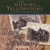 BRIAN MCBRIDE: The History Of Yellowstone - Dudes And Sagebrushers