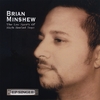 BRIAN MINSHEW: The Low Spark of High Heeled Boys