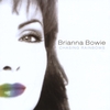 BRIANNA BOWIE: Chasing Rainbows