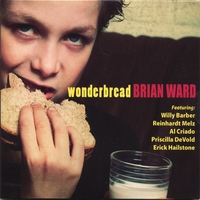 Brian Ward : Wonderbread