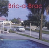 BRIC-A-BRAC: 16 Luxury Units