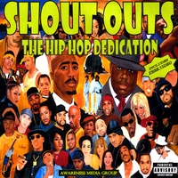 Brick Casey : Shout Outs - The Hip Hop Dedication