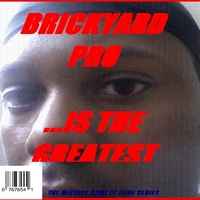 BRICKYARD PRO: Is The Greatest