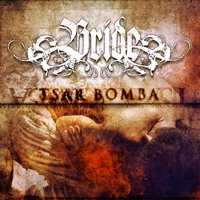 Bride : Tsar Bomba