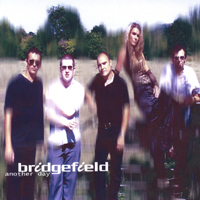 Bridgefield : Another Day