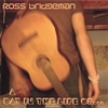 ROSS BRIDGEMAN: A Day In The Life Of...
