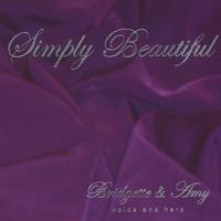 Bridgette & Amy : Simply Beautiful