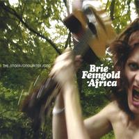 Brie Feingold-Africa : The Singer-Songwriter Song