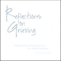 Tami Briggs : Reflections on Grieving