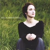 Kelly Brightwell : Wait For Your Spring