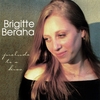 BRIGITTE BERAHA: Prelude To A Kiss