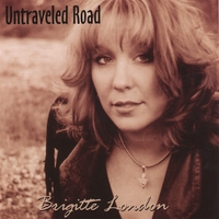 Brigitte London : Untraveled Road