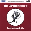 THE BRILLANTINA'S: Pulp-A-Madrilla