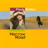 PAULA BRISKER: Narrow Road