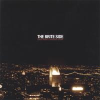 THE BRITE SIDE: Every Night's Another Story