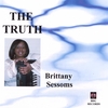 BRITTANY N. SESSOMS: THE TRUTH