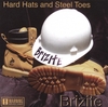 BRIZITE: Hard Hats and Steel Toes