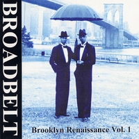 Broadbelt : Brooklyn Renaissance Vol. 1