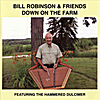 Bill Robinson and Friends: Down on the Farm