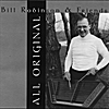 Bill Robinson and Friends: All Original