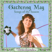 BROCELIANDE: Gathering May
