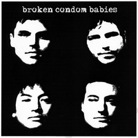 Broken Condom Babies : 