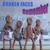 BROKEN FACES: Remember