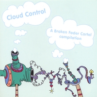 BROKEN FADER CARTEL: Cloud Control