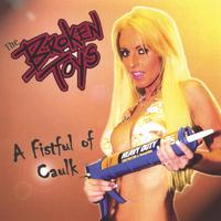 The Broken Toys : A Fistful of Caulk