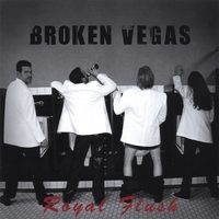 BROKEN VEGAS: Royal Flush