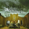 BROKEN VESSELS: Unashamed