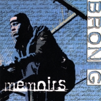 BRON G: Memoirs